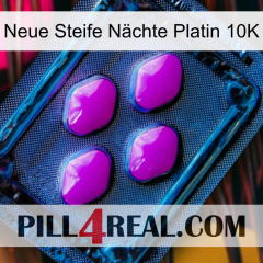 Neue Steife Nächte Platin 10K 04